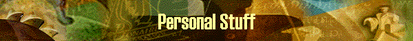 Personal Stuff